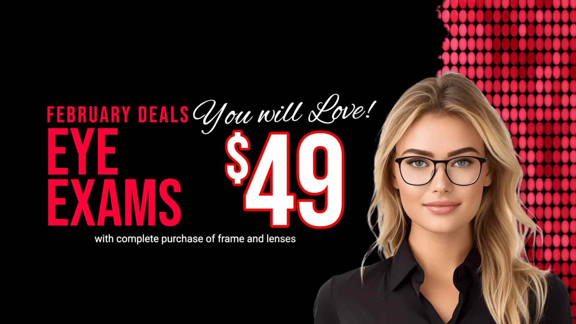 Eye Exams $49