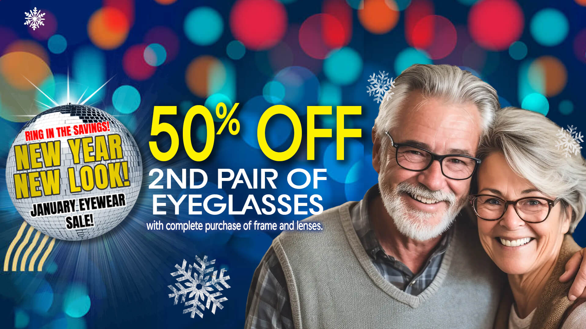 Seniors 50% OFF 2nd Pair of Eyeglasses