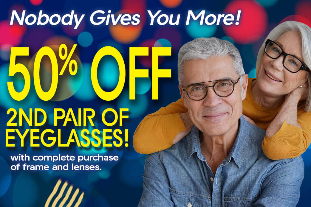 50% OFF 2nd Pair Eyeglasses for Seniors